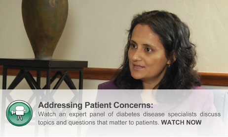 Watch an expert panel of diabetes specialists discuss topics and questions that matter to patients.
